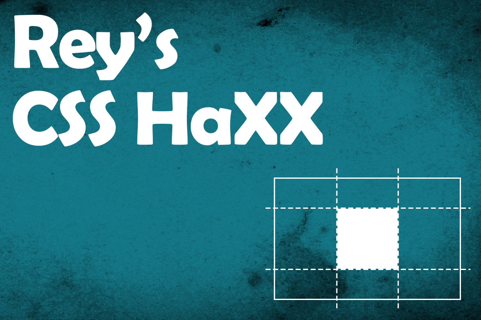 Rey's CSS Haxx Wie man ein Element zentriert Halunken